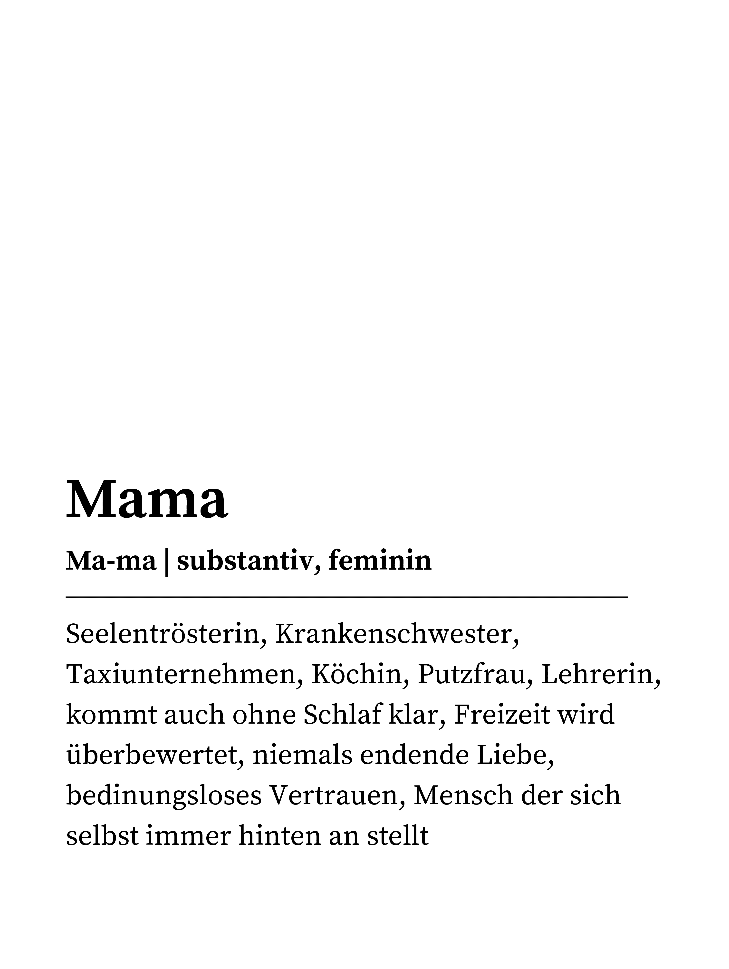 49+ 70 geburtstag mama sprueche , Definition Mama Poster &amp; Wandbilder aus Sprüche &amp; Persönliches